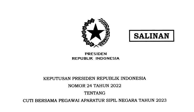 Presiden Terbitkan Keppres 24/2022 tentang Cuti Bersama ASN Tahun 2023